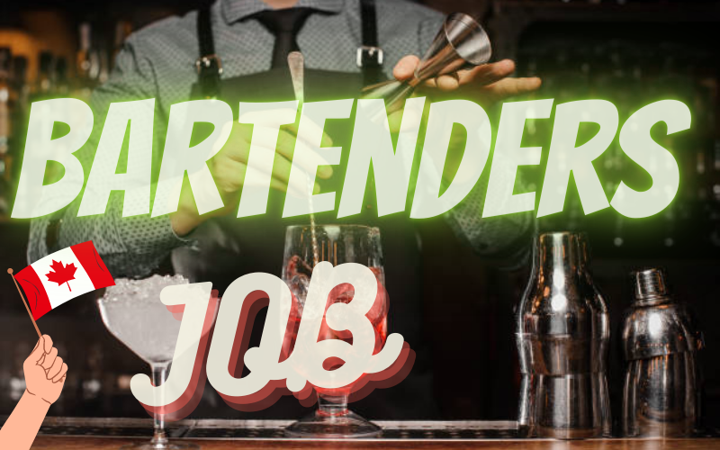 Bartender Jobs Near Me Canada for Foreigners No Experience